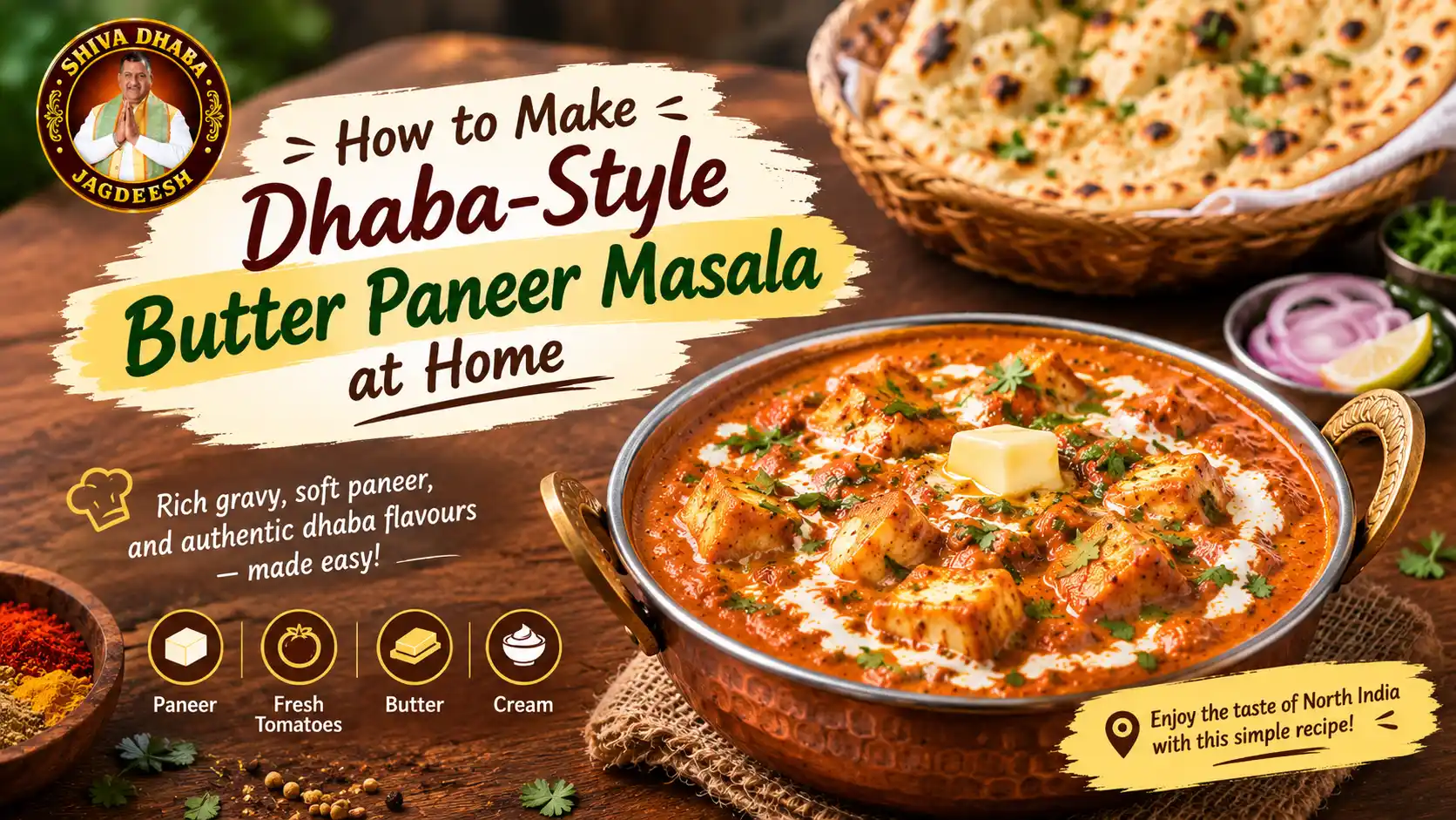 How to Make Dhaba-Style Butter Paneer Masala at Home